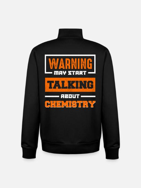 Warning: Talk about chemistry - Unisex Organic Zip Sweatshirt by Stanley/Stella - black