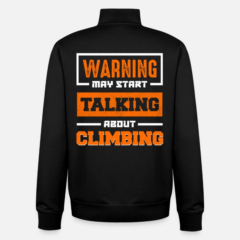 Warning: Talking about climbing - Unisex Organic Zip Sweatshirt by Stanley/Stella - black