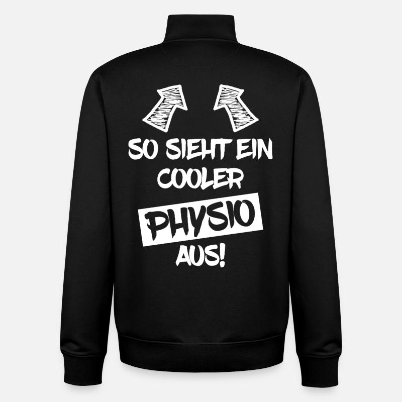 Cool Physio Physiotherapist Funny Saying - Unisex Organic Zip Sweatshirt by Stanley/Stella - black