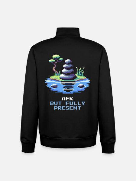 AFK, but fully present | Mindfulness, Meditation - Unisex Organic Zip Sweatshirt by Stanley/Stella - black