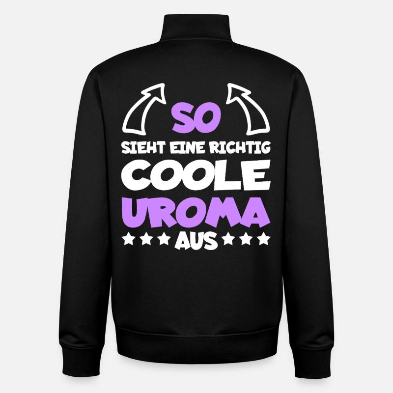 Richtig Coole Uroma Lustig Geschenk - Unisex Organic Zip Sweatshirt von Stanley/Stella - Schwarz
