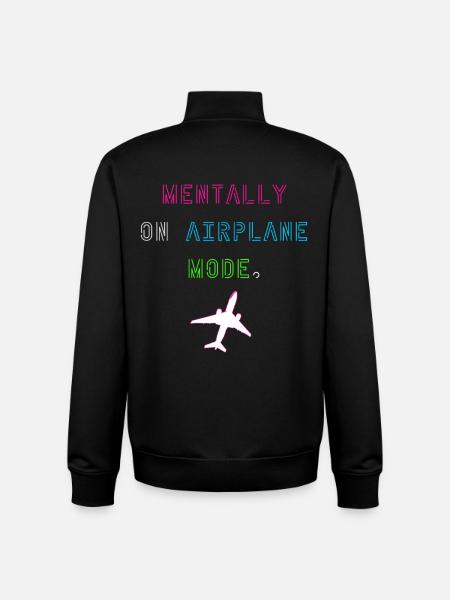 Mentally on Airplane Mode - Unisex Organic Zip Sweatshirt by Stanley/Stella - black