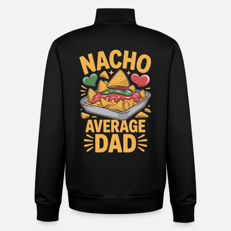 Nacho Average Dad Funny Design - Sweat zippé unisexe en coton bio Stanley/Stella - noir