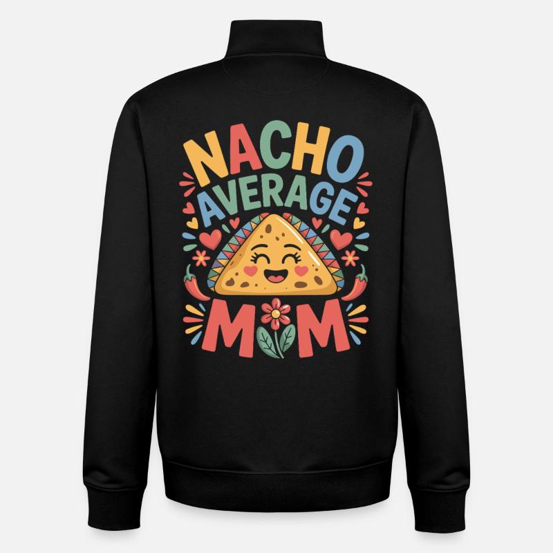 Nacho Durchschnittliche Mama Lustig - Unisex Organic Zip Sweatshirt von Stanley/Stella - Schwarz