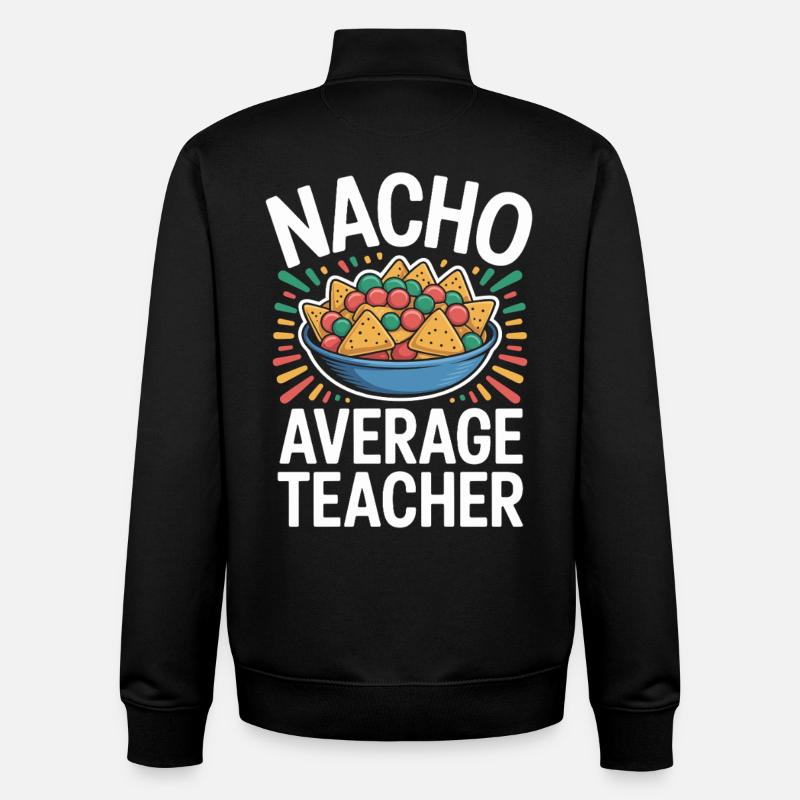 Nacho Enseignant Moyen Drôle Design - Sweat zippé unisexe en coton bio Stanley/Stella - noir
