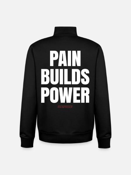 Pain Builds Power - Unisex Organic Zip Sweatshirt by Stanley/Stella - black
