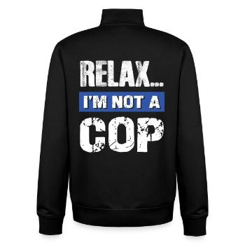 Relax I'm Not a Cop - Unisex Organic Zip Sweatshirt by Stanley/Stella - black - Back - AI Model Male 185 light (185cm)