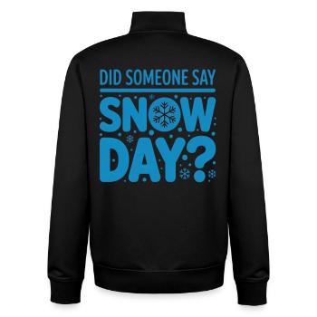 Schneetag Spruch Snow Day - Unisex Organic Zip Sweatshirt von Stanley/Stella - Schwarz - Hinten - AI Model Male 185 light (185cm)