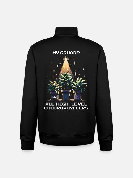 High-Level Chlorophyllers | Plant Squad Saying - Unisex Organic Zip Sweatshirt by Stanley/Stella - black