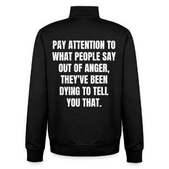 Achte darauf, was Leute aus Wut sagen. - Unisex Organic Zip Sweatshirt von Stanley/Stella - Schwarz - Hinten - AI Model Male 185 light (185cm)
