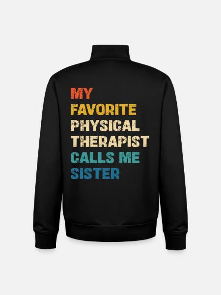 Favorite Physiotherapist Calls Me Sister - Unisex Organic Zip Sweatshirt by Stanley/Stella - black