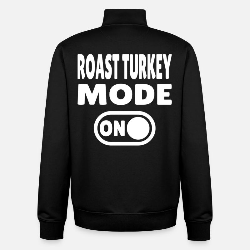 Roast Turkey Mode ON - Unisex Organic Zip Sweatshirt by Stanley/Stella - black