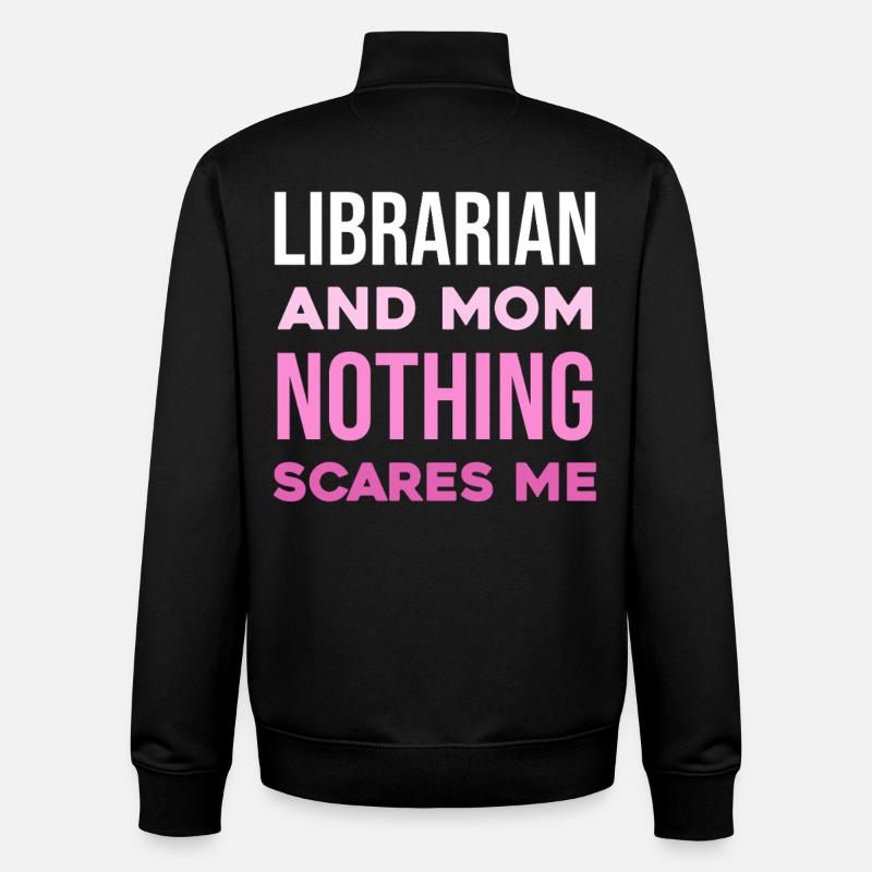 Librarian Mother: Nothing shocks me - Unisex Organic Zip Sweatshirt by Stanley/Stella - black