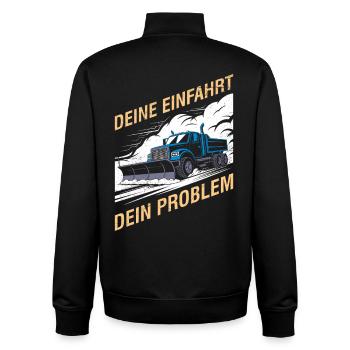 Winterdienst YOUR DRIVEWAY YOUR PROBLEM Lustig - Unisex Organic Zip Sweatshirt von Stanley/Stella - Schwarz - Hinten - AI Model Male 185 light (185cm)