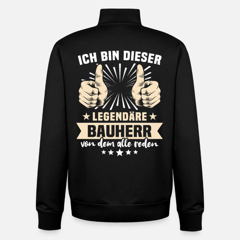 Bauherr Sprüche - Unisex Organic Zip Sweatshirt von Stanley/Stella - Schwarz