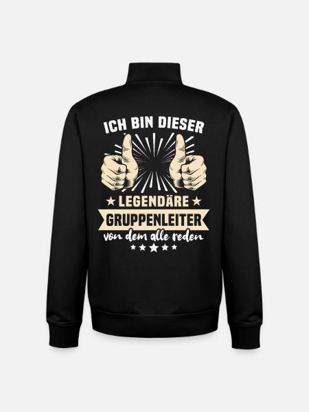 Gruppenleiter Sprüche - Unisex Organic Zip Sweatshirt von Stanley/Stella - Schwarz