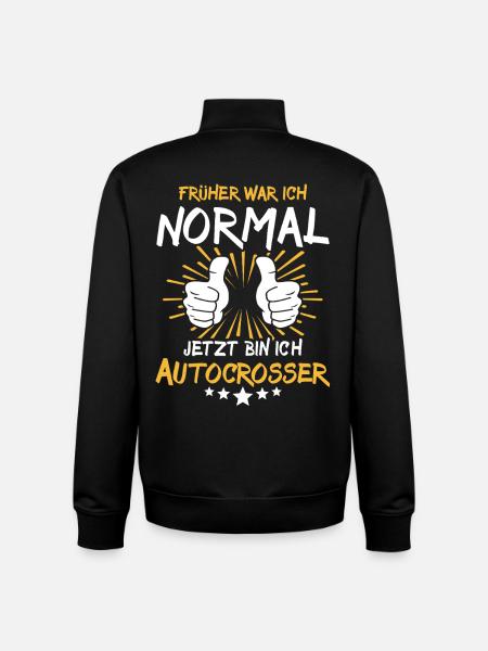 Autocrosser Saying - Unisex Organic Zip Sweatshirt by Stanley/Stella - black