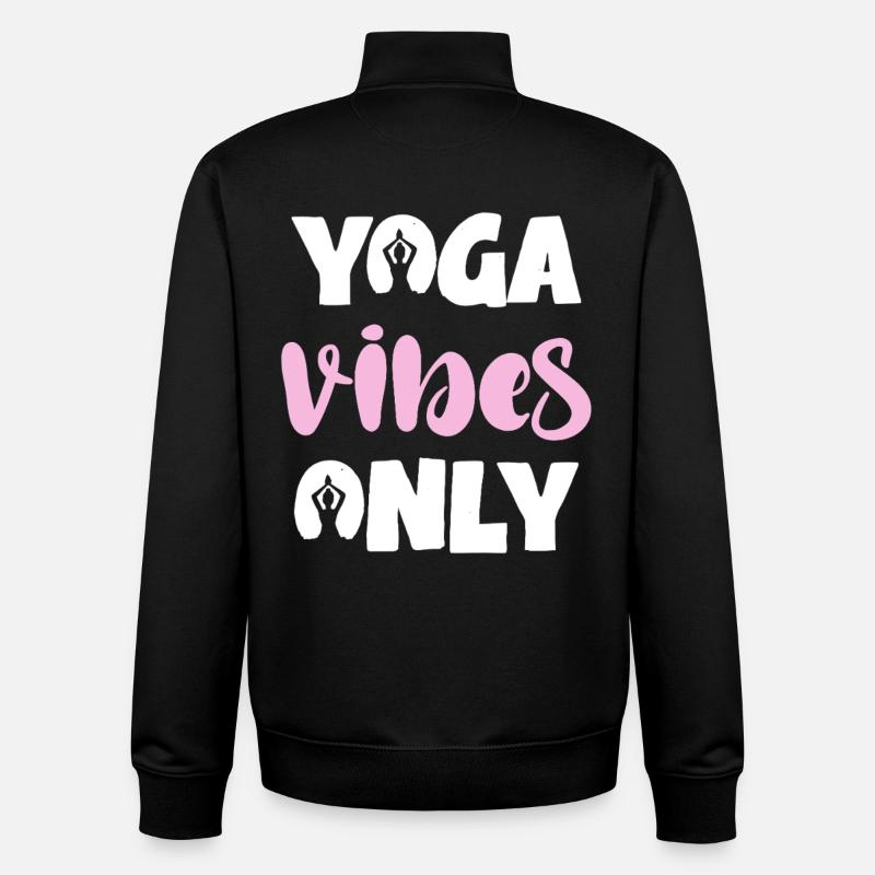 Uniquement des vibrations de yoga - Sweat zippé unisexe en coton bio Stanley/Stella - noir
