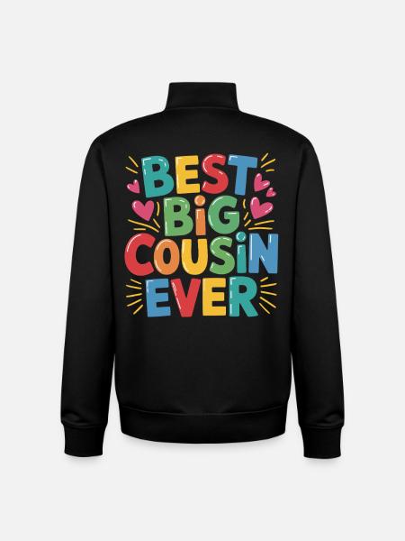 Best Big Cousin Ever - Unisex Organic Zip Sweatshirt by Stanley/Stella - black