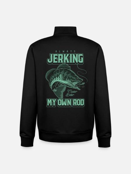 Always Jerking My Rod Funny Fishing - Unisex Organic Zip Sweatshirt by Stanley/Stella - black