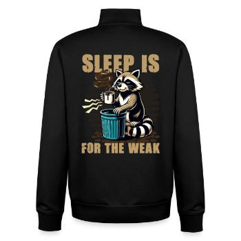 Le sommeil est pour les faibles contrefaite inportable - Sweat zippé unisexe en coton bio Stanley/Stella - noir - Dos - AI Model Male 185 light (185cm)