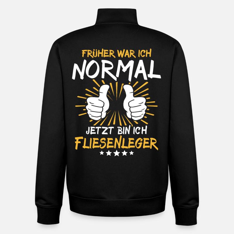 Fliesenleger Spruch - Unisex Organic Zip Sweatshirt von Stanley/Stella - Schwarz