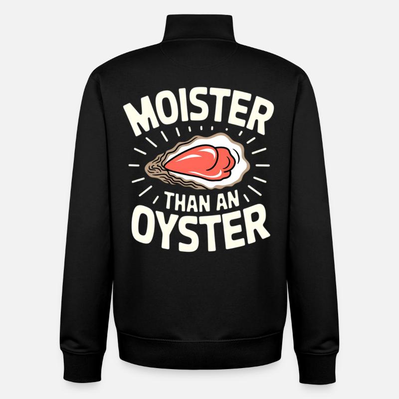 Moister als Auster – Wortwitz-Design - Unisex Organic Zip Sweatshirt von Stanley/Stella - Schwarz
