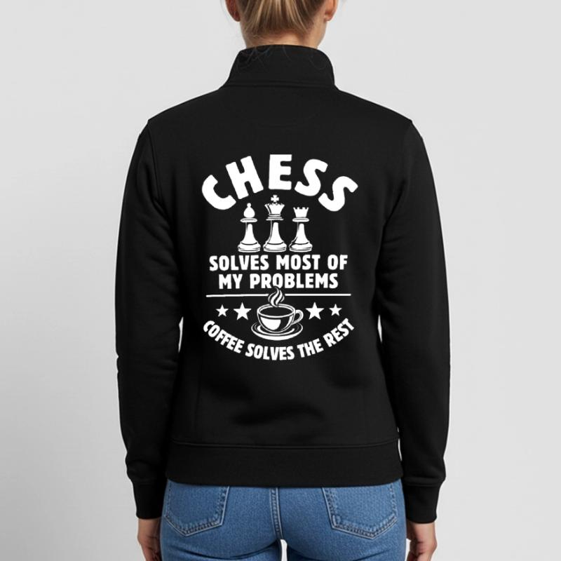 Chess solves most of my Problems - Kaffee Geschenk Unisex Organic Zip Sweatshirt von Stanley/Stella
