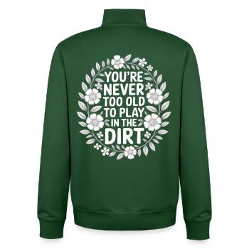 Never too old to play dirty - Unisex Organic Zip Sweatshirt by Stanley/Stella - bottle green - Back - AI Model Male 185 dark (185cm)