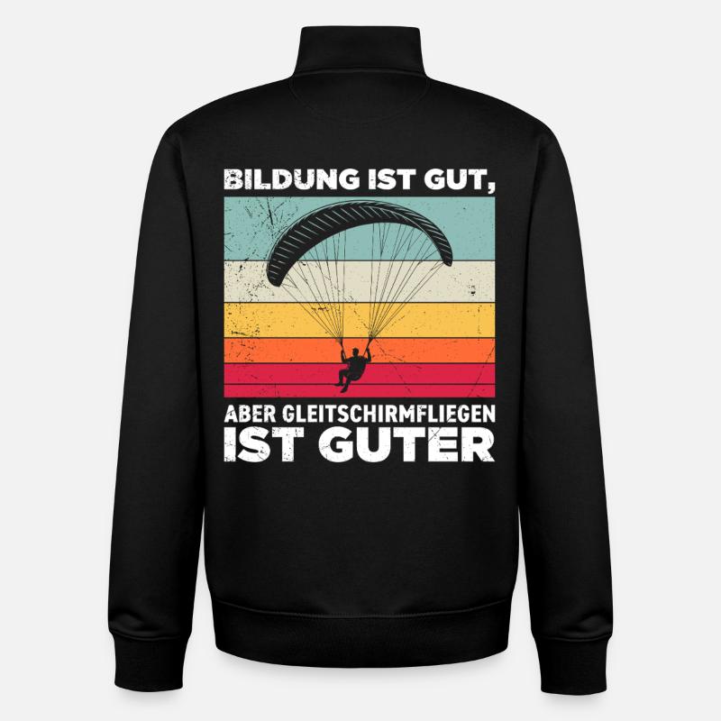 Paraglider EDUCATION IS GOOD PARAGLIDING - Unisex Organic Zip Sweatshirt by Stanley/Stella - black