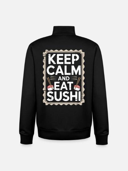 Sushi Håll dig lugn och ät sushi Japansk matälskare - Unisex sweatshirt med dragkedja i ekologisk bomull Stanley/Stella - svart