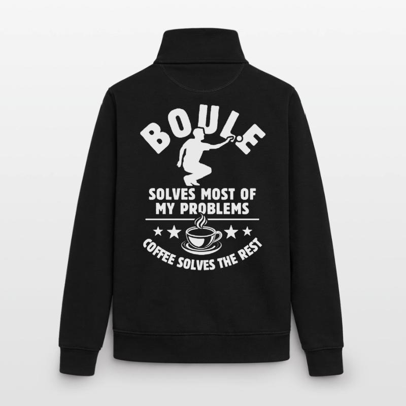 Boule solves most of my Problems - Kaffee Geschenk Unisex Organic Zip Sweatshirt von Stanley/Stella
