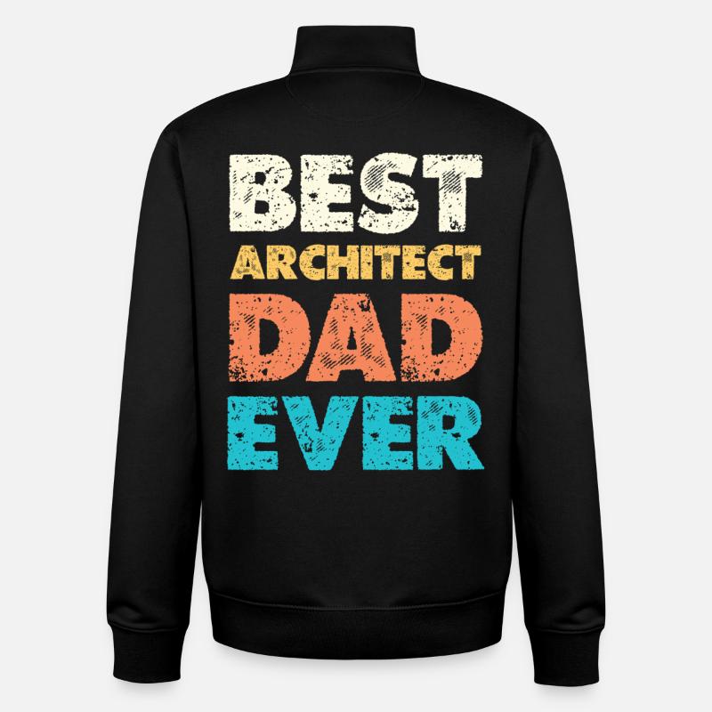 Best Architect Dad Ever - Unisex Organic Zip Sweatshirt by Stanley/Stella - black