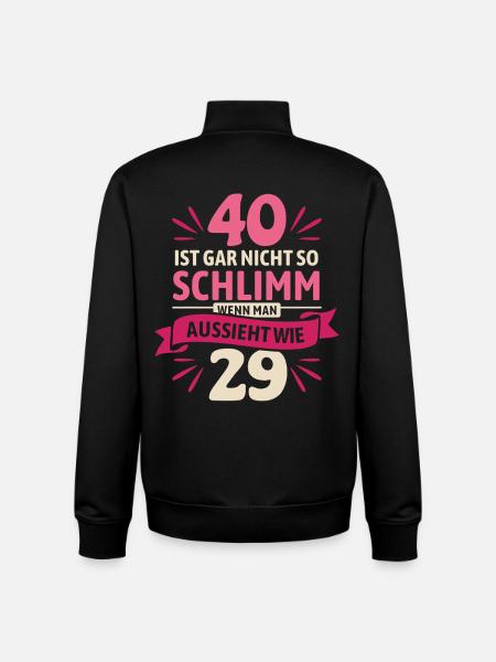 40 is not so bad - saying - Unisex Organic Zip Sweatshirt by Stanley/Stella - black