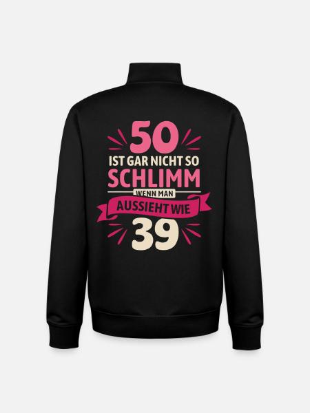 50 is not so bad - saying - Unisex Organic Zip Sweatshirt by Stanley/Stella - black