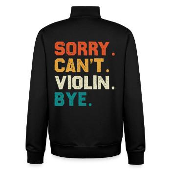 Sorry Can't Violin Bye - Unisex Organic Zip Sweatshirt von Stanley/Stella - Schwarz - Hinten - AI Model Male 185 light (185cm)