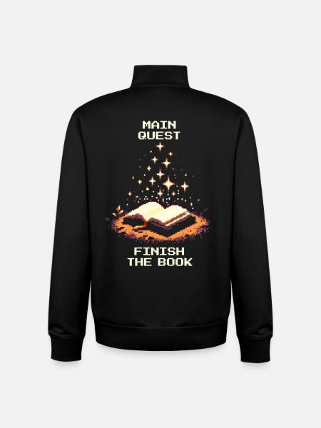 Hauptquest: Buch beenden | Lesemotivation - Unisex Organic Zip Sweatshirt von Stanley/Stella - Schwarz