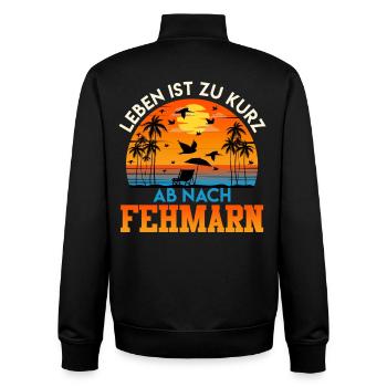 Baltic Sea LIFE IS TOO SHORT OFF TO FEHMARN Funny - Unisex Organic Zip Sweatshirt by Stanley/Stella - black - Back - AI Model Male 185 light (185cm)