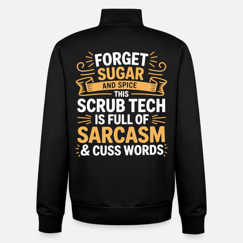 Tech Sarcasm Scrub Humor - Unisex Organic Zip Sweatshirt by Stanley/Stella - black