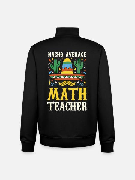 Nacho Average Math Teacher - Unisex Organic Zip Sweatshirt von Stanley/Stella - Schwarz
