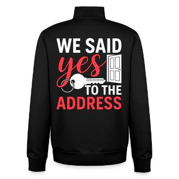 We Said Yes to The Address - Unisex Organic Zip Sweatshirt by Stanley/Stella - black - Back - AI Model Male 185 light (185cm)