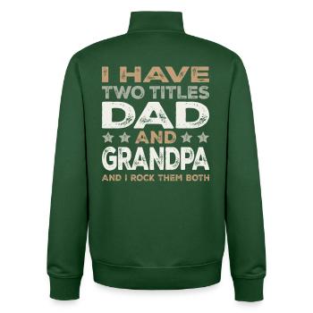 Dad and Grandpa I Rock Them Both Proud Family  - Unisex Organic Zip Sweatshirt by Stanley/Stella - bottle green - Back - AI Model Male 185 dark (185cm)
