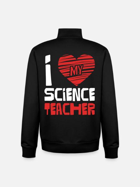 I Love Science Teacher - Unisex Organic Zip Sweatshirt by Stanley/Stella - black
