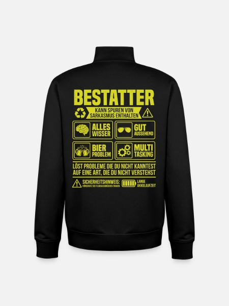 Undertaker – May contain traces of sarcasm - Unisex Organic Zip Sweatshirt by Stanley/Stella - black