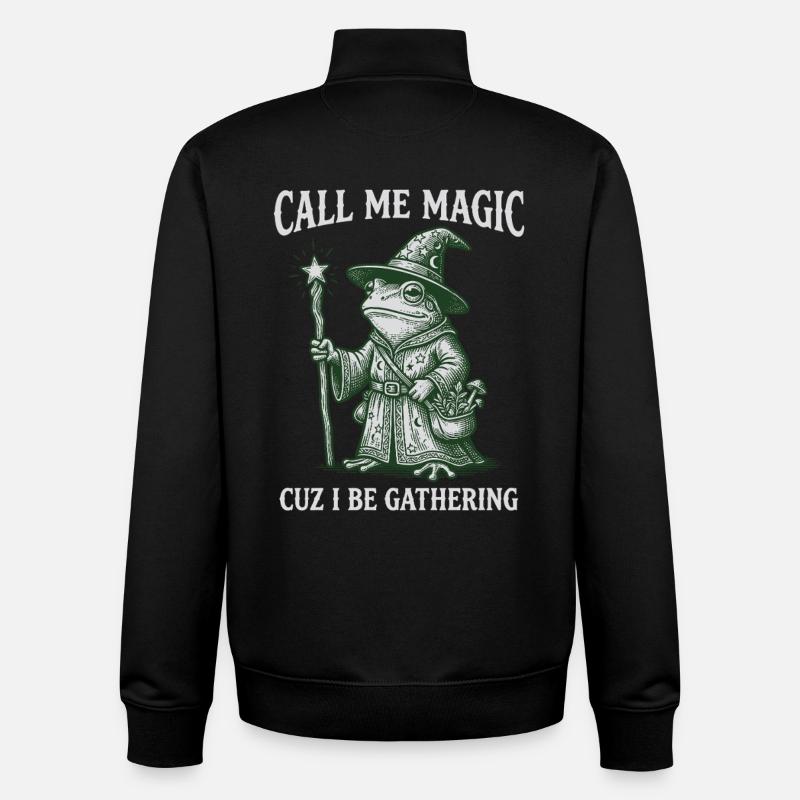 Appelez-moi Magie parce que je suis Rassembleur – Sorcier Grenouille - Sweat zippé unisexe en coton bio Stanley/Stella - noir