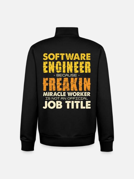 Software Engineer Freakin Miracle Worker - Unisex Organic Zip Sweatshirt by Stanley/Stella - black