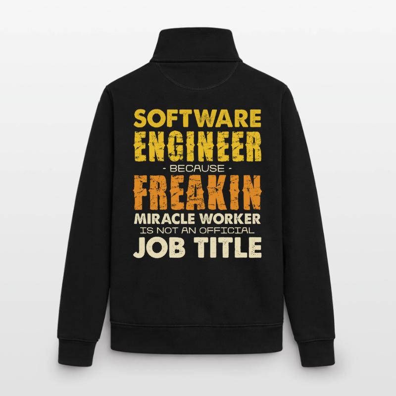 Software Engineer Freakin Miracle Worker Unisex Organic Zip Sweatshirt von Stanley/Stella