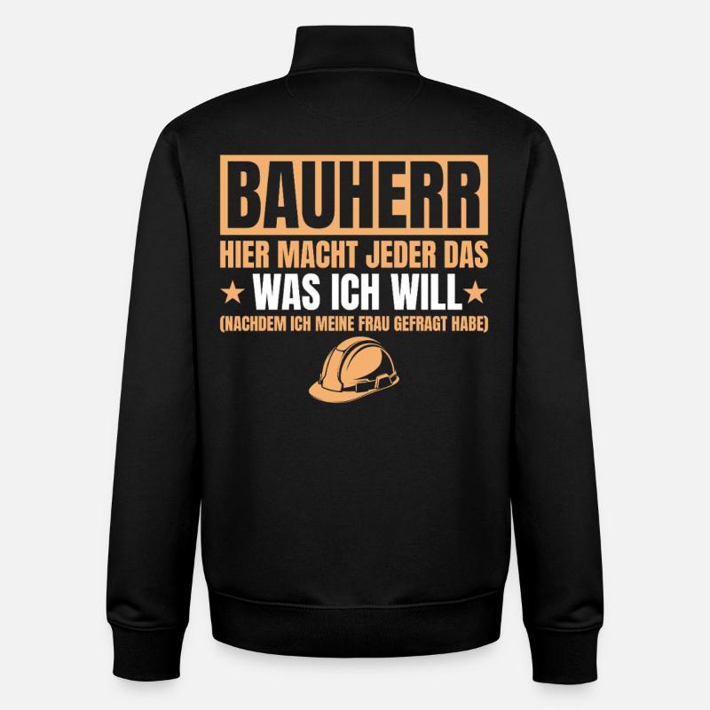 Builder Funny Gift House Construction Site - Unisex Organic Zip Sweatshirt by Stanley/Stella - black