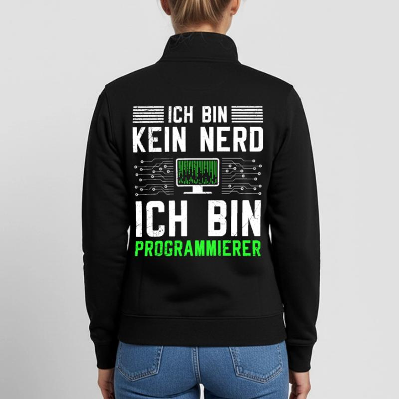Computer ICH BIN KEIN NERD ICH BIN PROGRAMMIERER Unisex Organic Zip Sweatshirt von Stanley/Stella