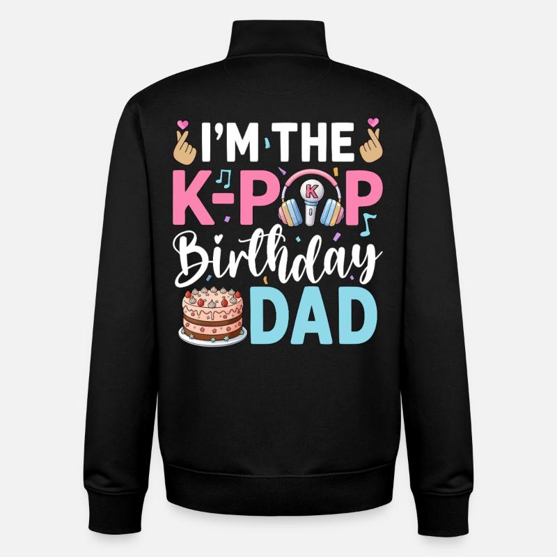 I'm The K-Pop Birthday Dad - Unisex Organic Zip Sweatshirt von Stanley/Stella - Schwarz